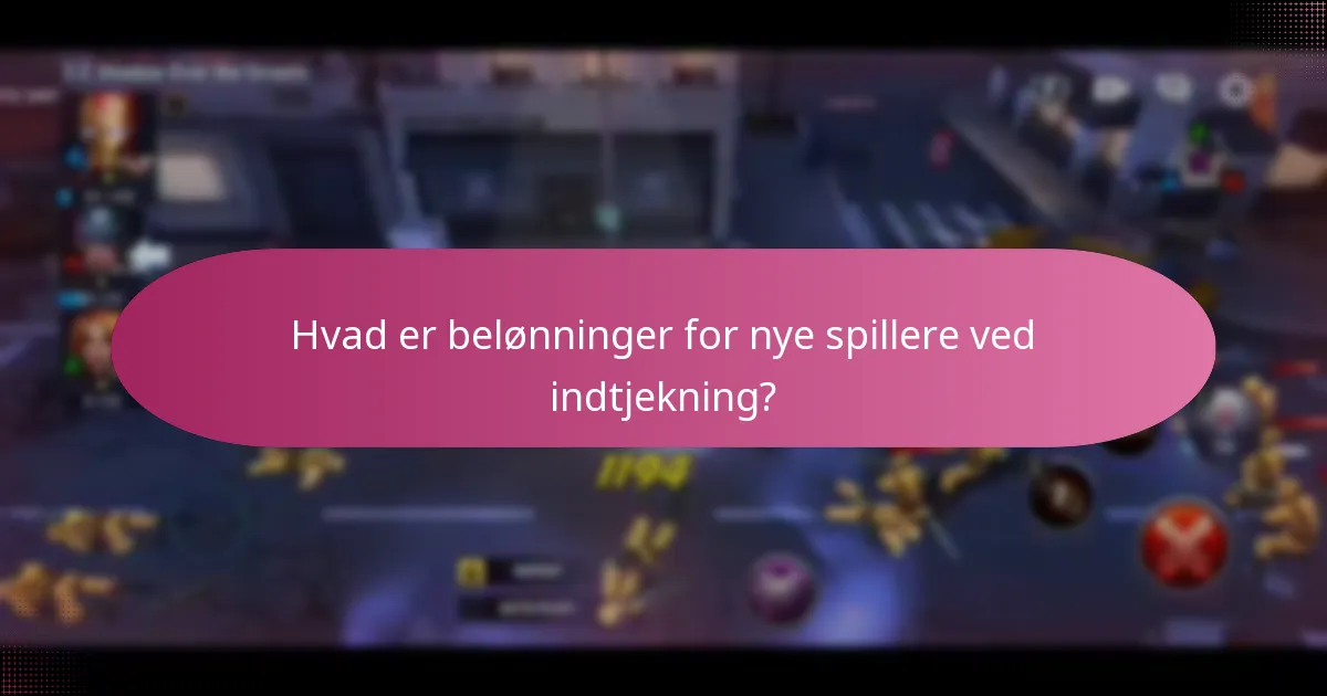 Hvordan kan nye spillere få adgang til indtjekningsbelønninger?