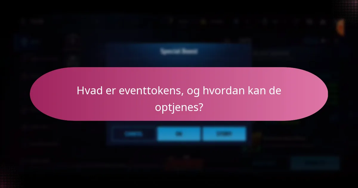 Hvad er eventtokens, og hvordan kan de optjenes?