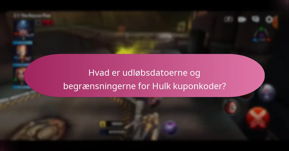 Hvordan finder og anvender man Hulk kuponkoder?