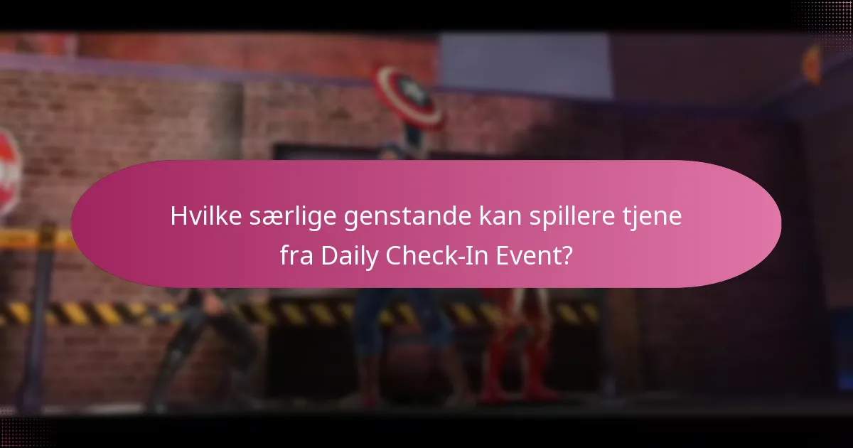 Hvilke opgraderingsmaterialer er inkluderet i Daily Check-In Event?