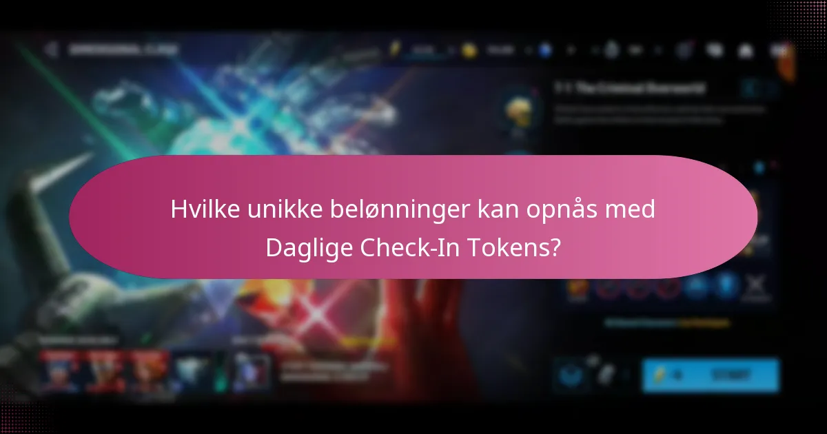Hvilke strategier kan maksimere brugen af Daglige Check-In Tokens?